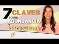 🤩🤑 7 CLAVES sobre  ABUNDANCIA y  PROSPERIDAD 🙌  ( Accede a la abundancia) | DIANA ALVAREZ