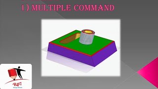 Solid Edge Multiple command Use
