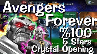 Forever Avengers %100 Yaptım - 5 Yıldız Kristali Açtım - Mcoc