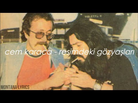 cem karaca - resimdeki gözyaşları (lyrics)