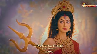Download Lagu DEVI DURGA THEME | #shivshakti | Colors Tv | FULL THEME WITH LYRICS MP3