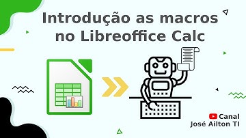 Introdução as macros no Libreoffice Calc