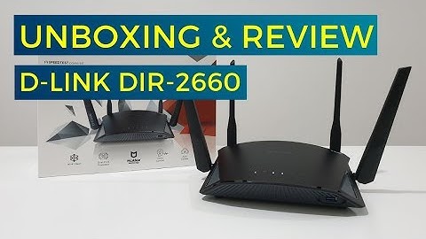 Unboxing & Review D-LINK DIR-2660 - A Smart Mesh WiFi Router