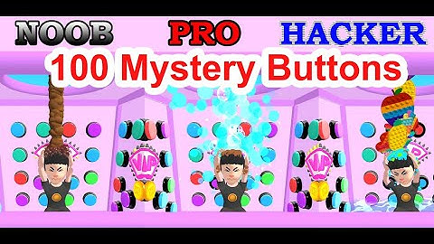 100 Mystery Buttons - Gameplay - NOOB - PRO - Hacker - God