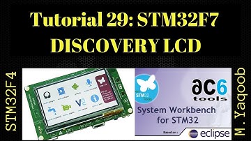 STM32F7 Discovery board - SW4STM32 Eclipse with CubeMX: Tutorial 29 - LCD & Touch