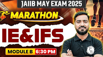 JAIIB IE and IFS Marathon | JAIIB IE and IFS Module B Marathon | IE and IFS JAIIB | by Ashish Sir