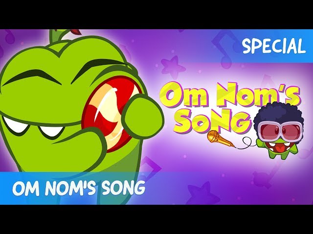 Om Nom's Song (Version 2) class=