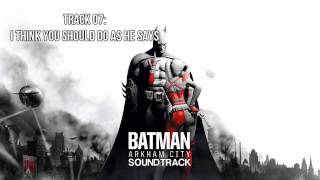 Batman: Arkham City [Soundtrack] - Track 07 - I Think You Should Do As He Says chords