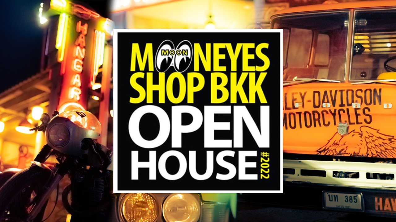 OPENHOUSE MOONEYES SHOP BKK
