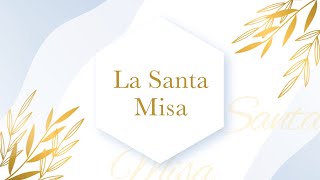 Santa Misa   Jueves de la IV Semana de Pascua (6:00 pm)