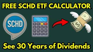 FREE SCHD Dividend Income Calculator – Project 30 Years of Passive Income!
