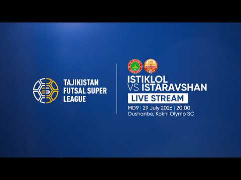 Истиқлол - Истаравшан | Футзал | Даври 9 | Суперлигаи Тоҷикистон 2026 — football video