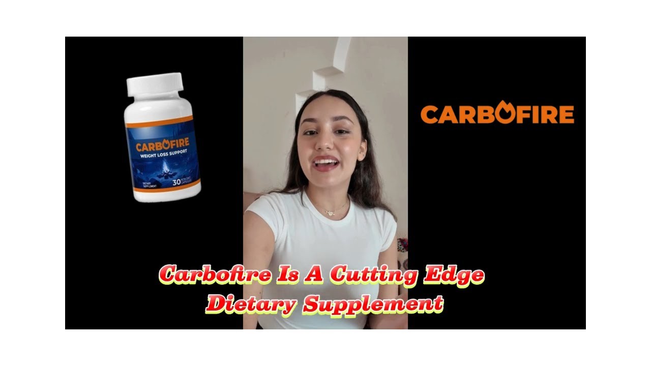 CARBOFIRE ((🚨WHAT NOW🚨)) CARBOFIRE REVIEWS – CARBOFIRE REVIEW – CARBOFIRE WEIGHT LOSS
