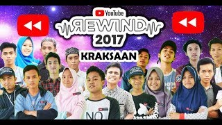 YOUTUBE REWIND INDONESIA 2017 | KRAKSAAN