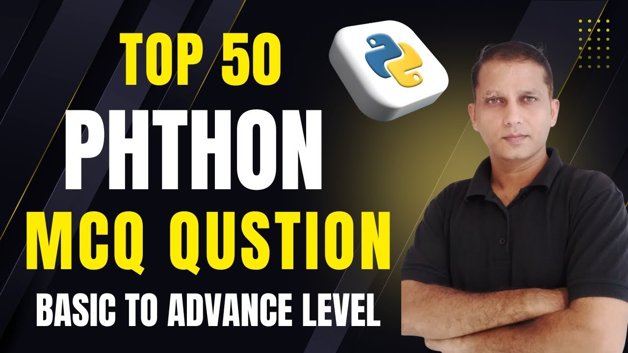 Python Objective Questions With Answer | Python MCQS With Asnwers | Python Interview Questions
