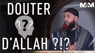 DOUTER D'ALLAH ??