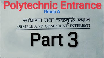 Simple and Compound Interest Part 3 Polytechnic Entrance