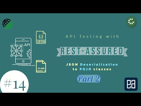 Part 14 - Deserializing to POJO class for complex JSON response in RestAssured (Part 1)