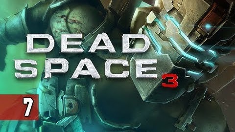 Dead Space 3 Walkthrough - Part 7 Beast Plasma Cutter Let