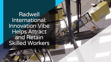 Radwell International: Innovation Vibe Helps Attract and Retain Skilled Workers