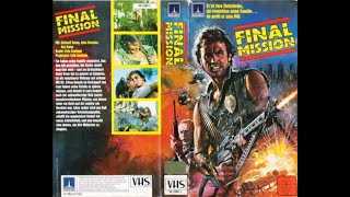 «Final Mission» (1984)_Ещё одна поделка на «Рэмбо Первую кровь».