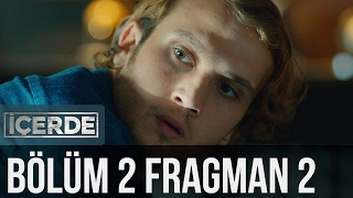 Icerde 2Bolum Fragman 2 Gr Subs