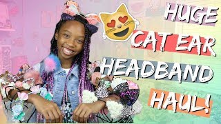 My Huge Cat Ear Headband Collection 2018. Back To School Accessories.