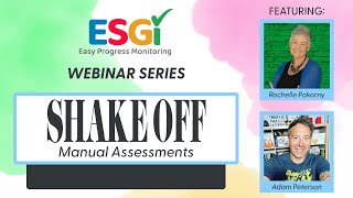 Shake Off Manual Assessments