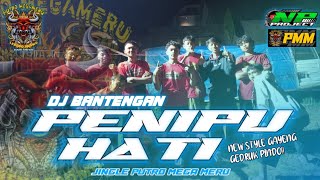 DJ BANTENGAN❗️❗️ ( PENIPU HATI ) PUTRO MEGA MERU - BENJOR TUMPANG Remixer By NP PROJECT