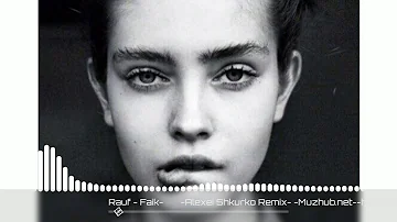 Rauf & Faik - Вечера (Alexei Shkurko Remix)