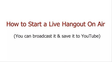 How to do a LIVE Google Hangout on Air