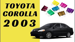 2003 Toyota Corolla Fuse Box Diagram - 2 Locations   Relays