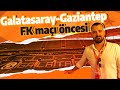 Galatasaray - Gaziantep FK maçı değerlendirmesi | Süper Lig