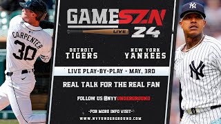 GameSZN LIVE: Detroit Tigers @ New York Yankees  Olson vs. Stroman  05/03