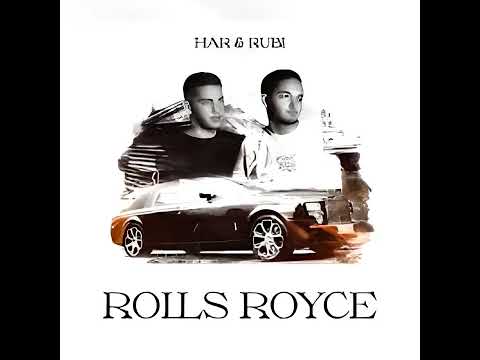 HAR & Rubi - Rolls Royce (минус)