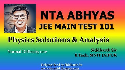 Physics Solutions NTA ABHYAS JEE Main Test 101