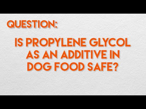 Video: Mali by ste sa vyhnúť psím potravinám s propylénglykolom?