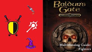 Celebrity Baldur's Gate EE Multiclass Guide: Fighters Profile
