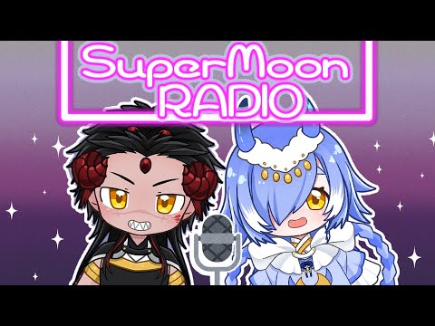 【#4】SuperMoonラジオ【#SPMRADIO​​​】