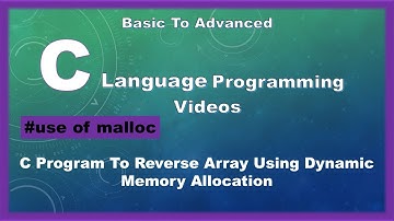 C Program To Reverse Array Using Dynamic Memory Allocation #malloc #malloc in c #clanguagecourse