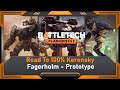 Road To 100% Kerensky: Fagerholm - Prototype (Part 30)