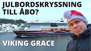 Christmas cruise with Grace to Turku - Viking Line - Swedish speech, English text