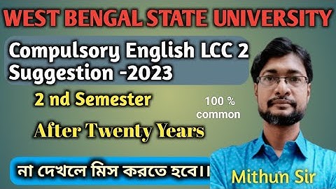B.A,B.Com 2nd Semester Compulsory English (LCC 2) English Suggestion ।। WBSU ।। After Twenty Years #