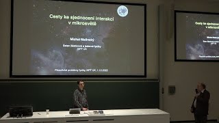 Michal Malinský: Cesty ke sjednocení interakcí v mikrosvětě (MFF-FPF 1.12.2022)