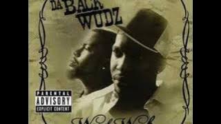 Da BackWudz - Welcome 2 Da Backwudz