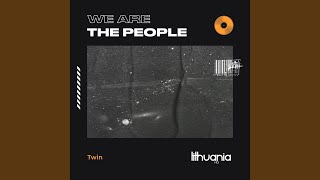 We Are the People