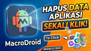 Cara hapus data semua aplikasi 1 kali klik 