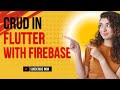 Flutter Firebase CRUD App Tutorial | Firebase Integration in Flutter 2026(Create Read Update Delete)