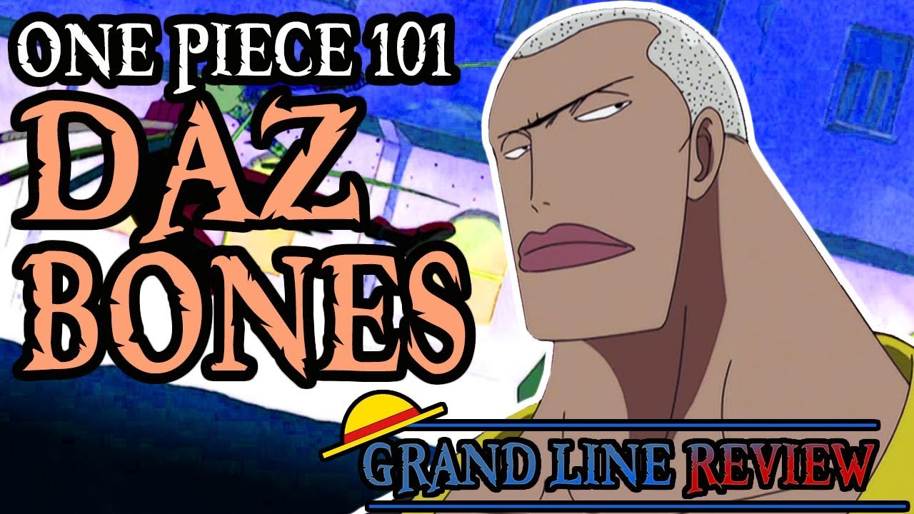 Daz Bones Explained One Piece 101 Youtube