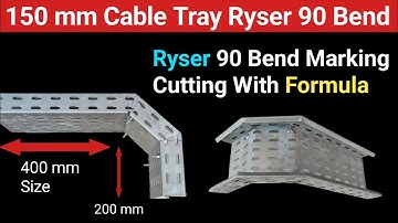 Ryser 90 bend | How To Make Cable Tray Ryser 90 | Ryser 90 Degree Bend √